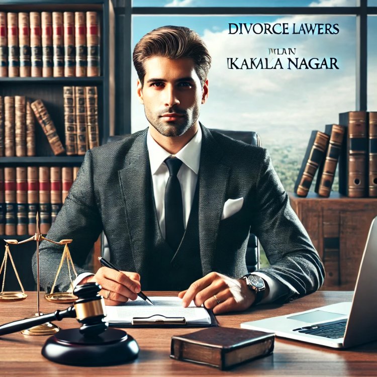 Divorce Lawyers in Kamla Nagar