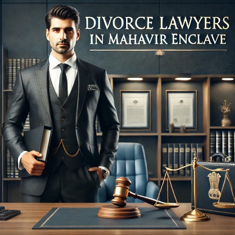 Divorce Lawyers in Mahavir Enclave
